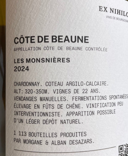 Cote de Beaune Les Monsnieres 2024 Ex Nihilo